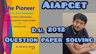 PIONEER DU 2012 Question Paper Solving unani aiapget [upl. by Yerrok]