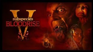 Subspecies V Blood Rise 2023  Free Movie [upl. by Lotus675]