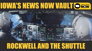 Rockwell Collins Tech on the New Space Shuttle  The Iowas News Now Vault [upl. by Eugilegna]