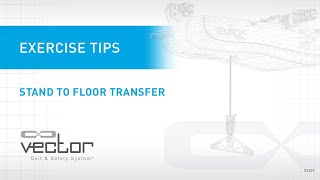 Stand to Floor Transfer  Vector Exercise Tips  Bioness [upl. by Broddie]