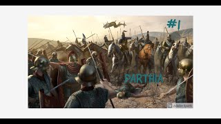 THE RISE IN THE EAST Total War Rome II  WARS OF THE GODS MOD  Parthian Campaign 1 [upl. by Kirred786]