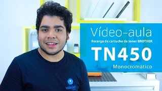 Vídeo Aula  Recarga do Cartucho de Toner BROTHER TN450 [upl. by Myra780]