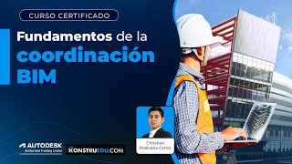 Curso Fundamentos de la coordinación BIM [upl. by Frentz]