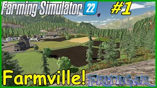 Lets Play FS22 Farmville 1 Welcome To Farmville [upl. by Ledoux543]