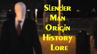 Slender Man  Origin  History  Lore [upl. by Dorman560]