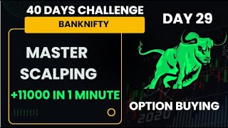 Banknifty Option Buying Scalping  40Day Option Trading Challenge  Day29 [upl. by Deroo]