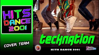 Technation Hits Dance 2001 Vol 4 Cover Team [upl. by Mcloughlin]