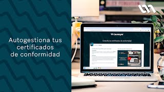 ¡Consulta y gestiona tus Certificados de Conformidad en minutos [upl. by Pelagia]