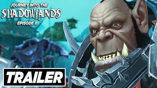 Journey into the Shadowlands Episode 2  Trailer [upl. by Odessa]