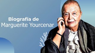 Biografía de Marguerite Yourcenar [upl. by Otreblide]