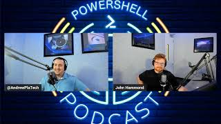 The PowerShell Podcast E130 Exploring Cybersecurity with PowerShell and John Hammond [upl. by Villada]