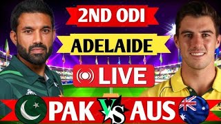 🏏MATCH LIVE🔴 PAK VS AUS 2ND ODI LIVE BALL BY BALL SCORES UPDATE [upl. by Craw]