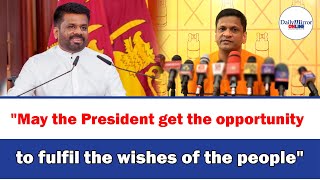 quotMay the President get the opportunity to fulfil the wishes of the peoplequot [upl. by Tonia]