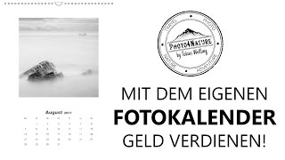 VIDEOTIPP Geld verdienen mit dem eigenen Fotokalender [upl. by Secor468]