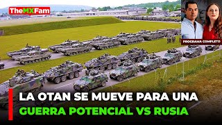 LA OTAN RODEA A RUSIA CON TROPAS ANTE UNA GUERRA POTENCIAL 🔴 PROGRAMA COMPLETO [upl. by Rombert]