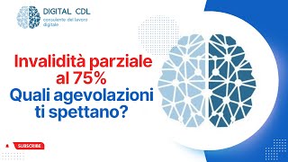 Invalidità parziale al 75 quali agevolazioni [upl. by Adlesirk]