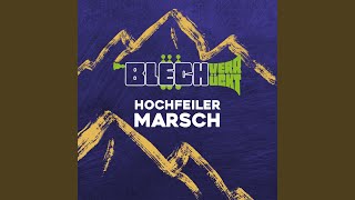 Hochfeiler Marsch [upl. by Romeo]