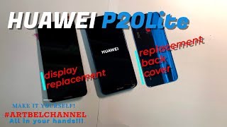 Huawei P20 Lite ANELX1 Replacing the display and back cover on the ANE LX1Do it yourself [upl. by Tremann454]