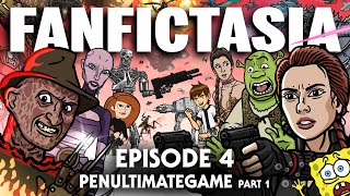 FANFICTASIA  Penultimategame Pt 1  TOON SANDWICH [upl. by Ontina]