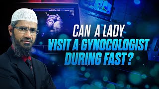 Can a lady visit a gynecologist during fast [upl. by Entruoc]