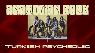 Anatolian Rock Turkish Psychedelic Music [upl. by Annahsirhc]