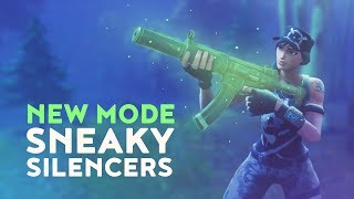 NEW MODE SNEAKY SILENCERS Fortnite Battle Royale [upl. by Patrica]