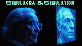 Simulacra and Simulation What did Baudrillard predict [upl. by Blanca]