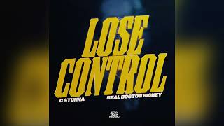 C Stunna  Lose Control Feat Real Boston Richey Clean [upl. by Shae20]