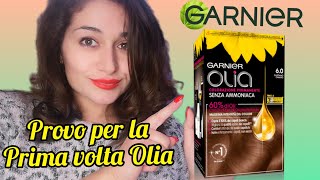 Provo per la Prima Volta GARNIER OLIA 💆🏻‍♀️  Colorazione Permanente senza Ammoniaca [upl. by Soloman]