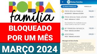 BOLSA FAMÍLIA BLOQUEADO POR UM MÊS EM MARÇO FALTA ESCOLAR O QUE FAZER PARA RECEBER ESSE MÊS [upl. by Alvera]