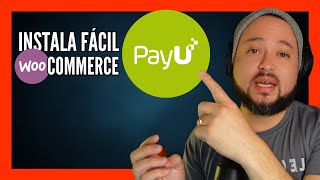 ⚡ Cómo Instalar PayU Latam en tu tienda con WooCommerce [upl. by Atirehc]