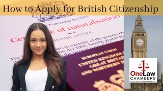 British Naturalisation How to Apply for British Citizenship [upl. by Grania863]