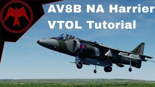 DCS AV8B Harrier VTOL Tutorial [upl. by Atiuqa]