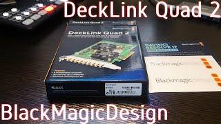 DeckLink Quad 2  Blackmagic Design [upl. by Amyaj]