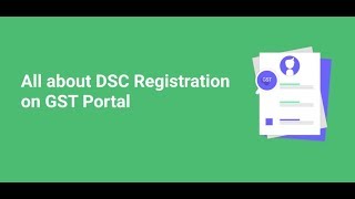 How to Register Digital Signature DSC on GST Portal [upl. by Asimaj]