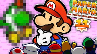 Je suis PAPA  PAPER MARIO LA PORTE MILLÉNAIRE 11 [upl. by Erodasi]