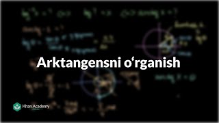 Arktangensni oʻrganish  Trigonometriya [upl. by Merlin]