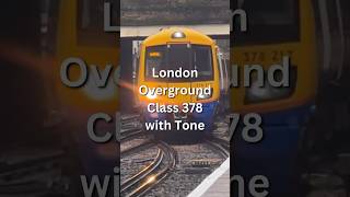 London overground classic 378 with tone [upl. by Adianes]