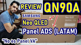 SAMSUNG Neo QLED QN90A Panel ADS UNBOXING REVIEW Y OPINIONES 2021  Mini LED [upl. by Uird]