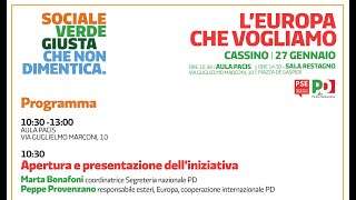 CASSINO  Forum Europa Sociale verde giusta L’Europa che vogliamo” [upl. by Rosette337]