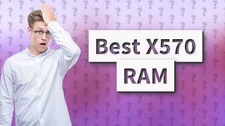 What RAM is best for X570 motherboard [upl. by Trimble730]