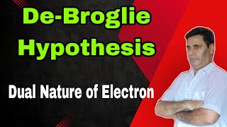 DeBroglie Hypothesis 09  Dual Nature of Electron  Class 11 NEET IITJEE [upl. by Antone24]