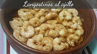 LANGOSTINOS AL AJILLO  Recetas de Cocina [upl. by Twelve423]