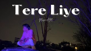 Tere Liye  Music Am  Prod by Weckly  Official Music Video  Latest Hit Songs 2024 [upl. by Onaicilef289]