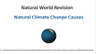 natural climate change causes [upl. by Amaras]