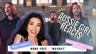 Home Free  quot MAYDAY quot  Reaction  WAS I READY [upl. by Yralam]