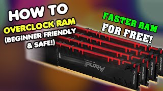 How To Overclock RAM BEGINNER FRIENDLY amp SAFE [upl. by Jasmin853]