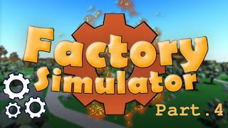 Factory simulator part4 จบเร็วมาก [upl. by Enitnemelc]