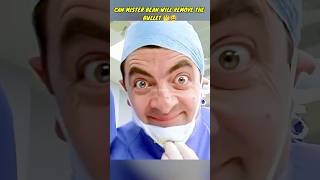 Can MR BEAN Will REMOVE The GUN BULLET shorts mrbean viralshorts ytshorts [upl. by Ruy]