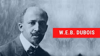 History Brief WEB DuBois [upl. by Norean]